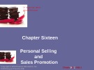 Lecture Principles of Marketing - Chapter 16: Personal selling and sales promotion