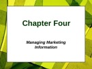 Lecture Principles of Marketing - Chapter 4: Managing Marketing information