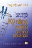 Kỹ năng mềm cho nhà khoa học