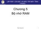 Bài giảng Lắp ráp, cài đặt và bảo trì máy tính: Chương 5 - Phạm Hoàng Sơn