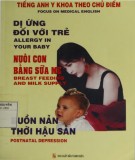 Chủ điểm Dị ứng đối với trẻ - Nuôi con bằng sữa mẹ - Buồn nản thời hậu sản - Tiếng Anh Y khoa: Phần 1