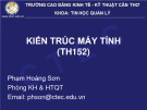 Bài giảng Kiến trúc máy tính: Chương 0 - Phạm Hoàng Sơn