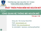 Bài giảng Phát triển phần mềm mã nguồn mở: Chương 1 - ThS. Dương Thành Phết