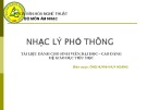 Bài giảng Nhạc lý phổ thông - GV. Huỳnh Huy Hoàng