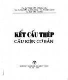 Cấu kiện cơ bản - Kết cấu thép: Phần 2