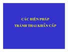 Bài giảng Các biện pháp tránh thai khẩn cấp