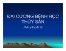 Bài giảng Bệnh học thủy sản: Chương 1 - Hồ Phương Ngân