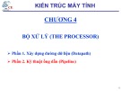 Bài giảng Kiến trúc máy tính - Chương 4: Bộ xử lý (the processor) (tt)