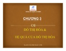 Bài giảng Quy hoạch đô thị và điểm dân cư: Bài 3 - ThS. KTS Nguyễn Ngọc Uyên, ThS. KTS. Nguyễn Quang Vinh
