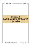 Bài giảng Nhập môn lập trình: Chương 1 - ThS. Cáp Phạm Đình Thăng