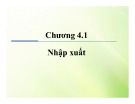 Bài giảng Kỹ thuật lập trình Java - Chương 4.1: Nhập xuất