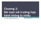 Bài giảng Lý thuyết thông tin: Chương 2.4 - ThS. Huỳnh Văn Kha