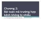 Bài giảng Lý thuyết thông tin: Chương 2.1 - ThS. Huỳnh Văn Kha