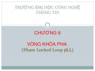 Bài giảng Nhập môn điện tử - Chương 6: Vòng khóa pha