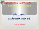 Bài giảng Nhập môn điện tử - Chương 1: Các khái niệm cơ bản