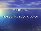 Bài giảng môn Nguyên lý thống kê kinh tế - Chương 4: Hồi qui và tương quan