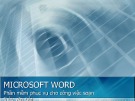Bài giảng Tin học đại cương: Microsoft word