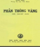 Tác phẩm Phấn thông vàng: Phần 1