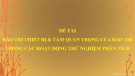 Bài thuyết trình: Bảo trì thiết bị và tầm quan trọng của bảo trì trong các hoạt động thử nghiệm phân tích