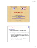 Bài giảng Nhập môn cầu: Chương 3 - TS. Nguyễn Ngọc Tuyển (P2)