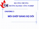 Bài giảng Nguyên lý chi tiết máy: Chương 3 - Mai Tiến Hậu