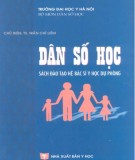 Giáo trình Dân số học (sách đào tạo bác sỹ y học dự phòng): Phần 2