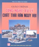 Giáo trình Công nghệ xử lý chất thải rắn nguy hại: Phần 1