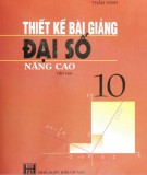 Đại số 10 nâng cao và hướng dẫn thiết kế bài giảng (Tập 2): Phần 2