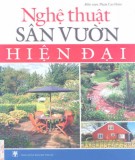 Thiết kế sân vườn hiện đại: Phần 1