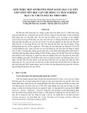 Giới thiệu một số phương pháp giảng dạy cải tiến giúp sinh viên học tập chủ động và trải nghiệm, đạt các chuẩn đầu ra theo Cdio