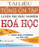 Tài liệu hướng dẫn tổng ôn tập luyện thi trắc nghiệm hóa học (Tập 1: Hóa đại cương và vô cơ): Phần 2