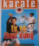 Bài quyền Karate tự vệ thực dụng: Phần 2