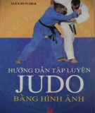 Sổ tay hướng dẫn tập luyện Judo bằng hình ảnh: Phần 2