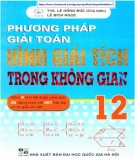 Giới thiệu phương pháp giải toán Hình giải tích trong không gian 12: Phần 1