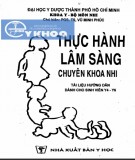 Hướng dẫn thực hành lâm sàng - Chuyên khoa nhi: Phần 1