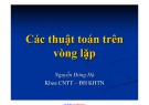 Bài giảng Nhập môn lập trình: Các thuật toán trên vòng lặp - ThS. Nguyễn Đông Hà