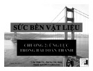 Bài giảng Sức bền vật liệu: Chương 2 - PGS. TS. Trần Minh Tú