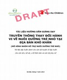Bài giảng Truyền thông thay đổi hành vi về nuôi dưỡng trẻ nhỏ tại địa bàn khó khăn: Phần 2