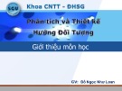 Bài giảng Phân tích và thiết kế hướng đối tượng - Đỗ Ngọc Như Loan