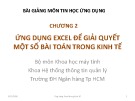 Bài giảng môn Tin học ứng dụng: Chương 2 - ĐH Ngân hàng TP.HCM