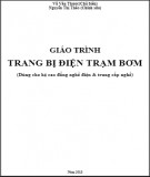 Giáo trình Trang bị điện trạm bơm: Phần 1