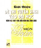 Ôn tập môn Toán - Giới thiệu đề thi tuyển sinh Đại học năm học 1997-1998 đến 2004-2005 (Tập 2) (Tái bản có sửa chữa và bổ sung): Phần 1