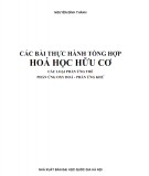 Tuyển tập các bài thực hành tổng hợp Hóa học hữu cơ (Tập 2): Phần 2