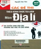 Tuyển tập các đề thi theo hình thức tự luận môn Địa lý: Phần 2