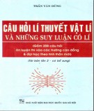 Tuyển tập các câu hỏi lý thuyết vật lí và những suy luận có lí (In lần thứ 2): Phần 2