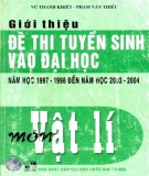 Giới thiệu một số đề thi tuyển sinh vào Đại học môn Vật lí (Tái bản có bổ sung năm 2003): Phần 1