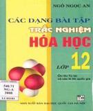 Tuyển tập các dạng bài tập trắc nghiệm Hóa học lớp 12: Phần 2