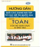 Sổ tay hướng dẫn giải các dạng bài tập từ các đề thi quốc gia môn Toán của Bộ GD&ĐT: Phần 2