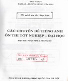 Các Chuyên Đề Tiếng Anh Ôn Thi Tốt Nghiệp Đại Học (NXB Đại Học Quốc Gia 2013) - 2