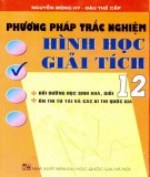 Hình học giải tích 12 - Phương pháp giải trắc nghiệm: Phần 1